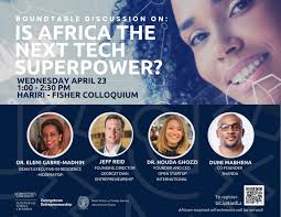 🌍 Is Africa the next tech superpower? Join us for a roundtable discussion  exploring innovation, entrepreneurship, and Africa's rising role in the  global tech landscape. 🗓️ Wednesday, April 23 🕐 1:00–2:30 PM