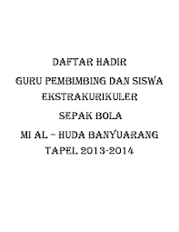 Dec 01, 2020 · diproteksi: Doc Daftar Hadir Guru Pembimbing Dan Siswa Ekstrakurikuler Sepak Bola Mi Al Huda Banyuarang Tapel 2013 2014 Zaky Rohman Academia Edu