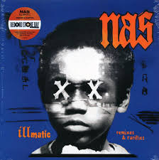 Nas Illmatic Remixes & Rarities
