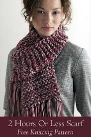 Many are great for women and men. Free Knitting Pattern For 2 Hours Or Less Scarf Knitting Patterns Free Scarf Scarf Knitting Patterns Knitting Projects Free