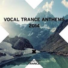 Sons Of Maria With You Me My Toothbrush Remix Album Name Va Vocal Trance Anthems 2014 Quality Mp3 320 Kbps Download Single Links Dart Rayne Yura Moonlight Katty Heath Stole The Sun Allen