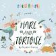 Tutti Frutti presents HARE AND TORTOISE event image