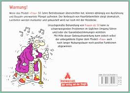 Lustige Geburtstagssprüche Zum 50 Geburtstag Frau Bilderx