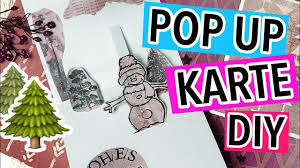 Zum basteln der pop up karte braucht ihr: Weihnachten Pop Up Karte Basteln Diy Youtube