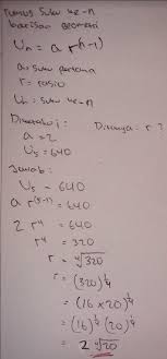 Tentukan rasio dan suku pertama dari barisan geometri dibawah ini! Diketahui Barisan Geometri Dengan Suku Pertama 2 Dan Suku Ke 5 Adalah 640 Berapakahrasionya Brainly Co Id