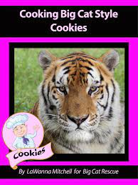 Free Today Only Cookies Cookbook For Mother S Daycookie Recipes And Lots Of Photos Of Big Cats Too Https Bigcatre Big Cat Rescue Big Cats Cat Themed Gifts