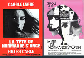 Carole laure news, gossip, photos of carole laure, biography, carole laure boyfriend list 2016. La Tete De Normande St Onge De Gilles Carle Presente A La Cinematheque Le 9 Juillet