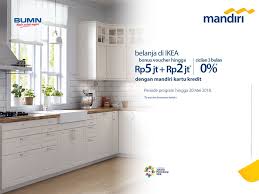 Check spelling or type a new query. Bank Mandiri Sahabat Ganti Tampilan Dapur Dengan Berbelanja Di Ikea Menggunakan Mandiricard Dapatkan Benefit Berupa Bonus Voucher Ikea Hingga Rp5 Juta Dan Tambahan Voucher Hingga Rp2 Juta Http Bit Ly 2f1ins8 Facebook