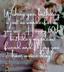 100 Happy 60th Birthday Wishes Messages Quotes In 2021 May your special day be as great as you, and filled with happiness! happy 60th birthday wishes messages