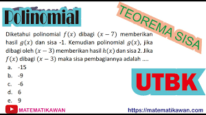 Selanjutnya kita akan membahas materi tentang suku banyak atau sering disebut polinomial. Pembahasan Soal Matematika Utbk Tentang Polinomial Teorema Sisa Youtube