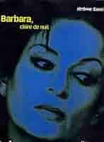 Barbara, Claire de nuit : Garcin, Jérôme: Amazon.fr: Livres
