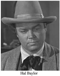 I don't think Hal Baylor ever played a good guy.