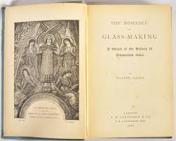 Old Book 1898-The Romance Of Glass-Making