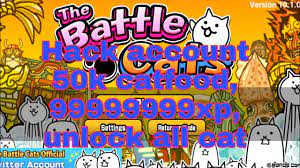 1.2.2 mod apk | one hit kill | god mode | unlimited all | no ads: The Battle Cat Hack Account Unlock All Cat Xp Cf Youtube