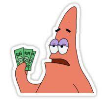 Patrick Has 3 Dollars Sticker By Katuse In 2021 Funny Stickers Print Stickers Vintage Cartoon