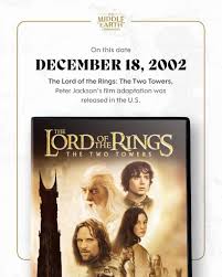 The Lord of the Rings: The Two Towers' released 23 years ago today