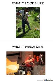 Weed Whackers Are So Satisfying By Camdaman Meme Center
