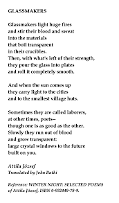 Attila Jozsef Glassmakers Words Poem A Day Poems
