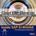 Inside SAP S/4HANA Cloud – The official SAP S/4HANA Cloud podcast ...