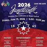 Juneteenth Freedom Day Celebration and Music Festival