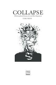 Pdf Collapse Philosophical Research And Development Iv Ben Epstein Academia Edu