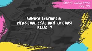 We did not find results for: Bahasa Indonesia Kelas 9 Mengenal Soal Akm Literasi Youtube