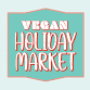 Vegan Holiday Market BOULDER event in Boulder, CO