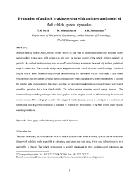 Pdf Evaluation Of Antilock Braking System With An Integrated Model Of Full Vehicle System Dynamics Tushar K Bera Academia Edu