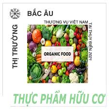 THỊ TRƯỜNG THỰC PHẨM HỮU CƠ BẮC ÂU - Trang Chủ Cẩm Nang Xuất Nhập Khẩu Quốc  Tế