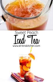 Sweet Peach Iced Tea Recipe Peach Tea Recipe Peach Ice Tea Mixed Drinks Recipes