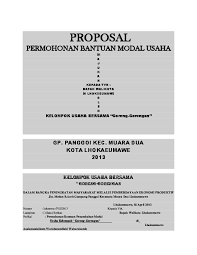 Contoh proposal usahadaftar isi:1 contoh proposal usaha1.1 pengertian … tujuan disusunya proposal adalah terutama untuk memperoleh dukungan, bantuan dana, atau memperoleh sponsor, dan juga untuk memperoleh perizinan dari pihak tertentu. Doc Proposal Permohonan Bantuan Modal Usaha Habib Prakoso Academia Edu