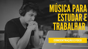 Musica, ideal para estudar e. Musica Para Estudar E Trabalhar Concentracao E Foco Musica Relaxante
