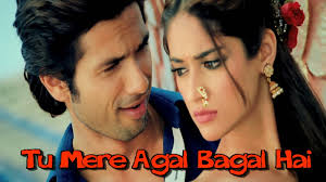 Tu Mere Agal Bagal Hai Song Lyrics