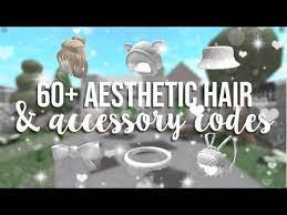 60 Aesthetic Hair Accessory Codes Roblox Youtube Aesthetic Hair Roblox Codes For Bloxburg 60 Aesthetic