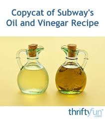 Subway S Oil And Vinegar Recipe Subway Oil And Vinegar Recipe Oil Vinegar Dressing Vinegar And Oil Recipe