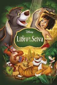 El Libro De La Selva Disney Movies By Year Jungle Book Disney Kids Movies