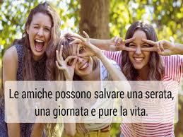 Check spelling or type a new query. Frasi Per Amiche 150 Pensieri Da Dedicare A Un Amica Speciale Aforismi E Citazioni