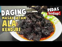 Check spelling or type a new query. Daging Masak Hitam Mamak Style Resepi Lauk Nasi Kandar Penang Litetube