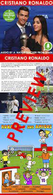 Soccer Futbol In Spain Espana Meet Cristiano Ronaldo The Best Soccer Player In The World This Reading Levels Teacher Created Resources Teaching Spanish