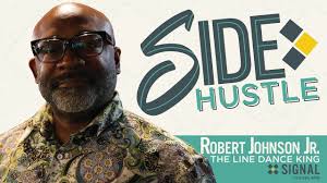 Side Hustle: The Line Dance King
