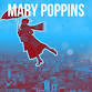 GREAT Theatre: Mary Poppins