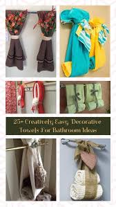 You can hang a towel in different ways for decoration and practicality. 25 Creatively Easy Decorative Towels For Bathroom Ideas