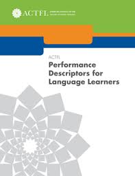 Actfl Performance Descriptors For Language Learners Actfl