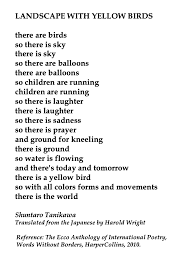 Shuntaro Tanikawa Landscape With Yellow Birds Translated From The Japanese By Harold Wright Simple Poems Words Poetry Magazine