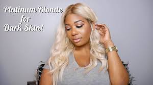 I wanted it platinum so i started the. Platinum Blonde Hair On Dark Skin Ft Eva Wigs How To Get Shadow Roots Youtube
