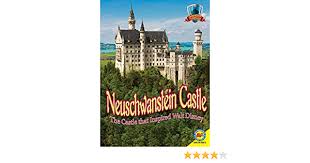 A disneyland representative confirms that the time he spent at neuschwanstein castle was indeed the inspiration behind the sleeping beauty castle. Neuschwanstein Castle The Castle That Inspired Walt Disney Howse Jennifer Amazon Com Au Books