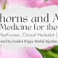 Thorns and All - Rose Medicine for the Heart with Kat MacKinnon, RH, AHG