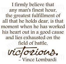 Pin By Sergio Rascon On Favorite Quotes Lombardi Quotes Vince Lombardi Vince Lombardi Quotes