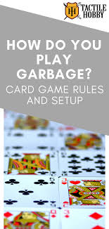 We'll talk more about the rules and gameplay below. How To Play Garbage Card Game Arxiusarquitectura