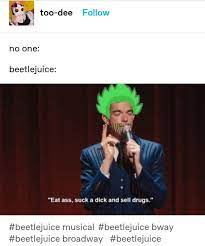 These are the funniest john mulaney quotes and jokes of all time. Thats A Fact 1 Beetlejuice Beetlejuice Film Theatre Kid
